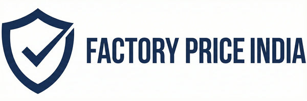 FACTORY PRICE INDIA